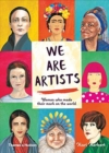 We are Artists : Women who made their mark on the world - Book