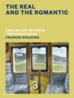 The Real and the Romantic : English Art Between Two World Wars - eBook