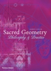 Sacred Geometry : Philosophy and Practice - Book