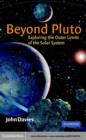 Beyond Pluto : Exploring the Outer Limits of the Solar System - eBook