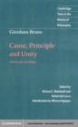 Giordano Bruno: Cause, Principle and Unity : And Essays on Magic - eBook