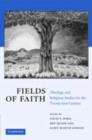 Fields of Faith : Theology and Religious Studies for the Twenty-first Century - eBook