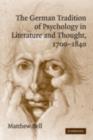 German Tradition of Psychology in Literature and Thought, 1700-1840 - eBook
