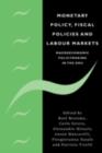 Monetary Policy, Fiscal Policies and Labour Markets : Macroeconomic Policymaking in the EMU - eBook