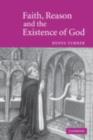 Faith, Reason and the Existence of God - eBook