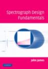 Spectrograph Design Fundamentals - eBook