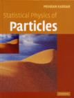 Statistical Physics of Particles - eBook