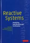 Reactive Systems : Modelling, Specification and Verification - eBook