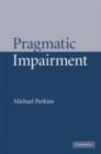 Pragmatic Impairment - eBook
