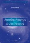 Accretion Processes in Star Formation - eBook