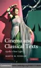 Cinema and Classical Texts : Apollo's New Light - eBook
