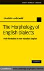 Morphology of English Dialects : Verb-Formation in Non-standard English - eBook