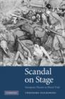Scandal on Stage : European Theater as Moral Trial - eBook