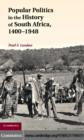 Popular Politics in the History of South Africa, 1400-1948 - eBook
