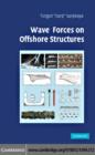 Wave Forces on Offshore Structures - eBook
