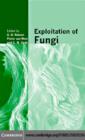 Exploitation of Fungi - eBook