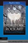 Prehistoric Rock Art : Polemics and Progress - eBook