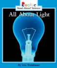 All About Light (Rookie Read-About Science: Physical Science: Previous Editions) - Book