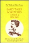 Early Tales and Sketches, Volume 2 : 1864 -1865 - Book
