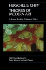 Theories of Modern Art : A Source Book by Artists and Critics - Book