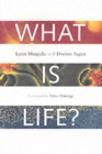 What Is Life? - Book