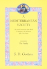 A Mediterranean Society, Volume III : The Jewish Communities of the Arab World as Portrayed in the Documents of the Cairo Geniza, The Family - Book