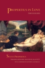 Propertius in Love : The Elegies - Book