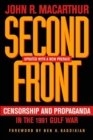 Second Front : Censorship and Propaganda in the 1991 Gulf War - Book