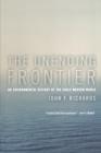 The Unending Frontier : An Environmental History of the Early Modern World - Book