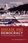 Disease and Democracy : The Industrialized World Faces AIDS - Book