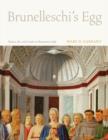 Brunelleschi's Egg : Nature, Art, and Gender in Renaissance Italy - Book