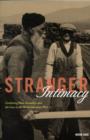 Stranger Intimacy : Contesting Race, Sexuality and the Law in the North American West - Book