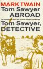 Tom Sawyer Abroad / Tom Sawyer, Detective - Book