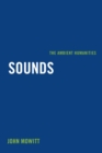 Sounds : The Ambient Humanities - Book
