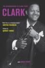Clark : The Autobiography of Clark Terry - Book