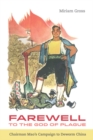Farewell to the God of Plague : Chairman Mao’s Campaign to Deworm China - Book