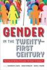 Gender in the Twenty-First Century : The Stalled Revolution and the Road to Equality - Book