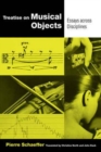 Treatise on Musical Objects : An Essay across Disciplines - Book