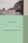 Braided Waters : Environment and Society in Molokai, Hawaii - Book