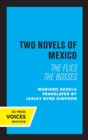 Two Novels of Mexico : The Flies and The Bosses - Book