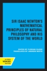 Sir Isaac Newton's Mathematical Principles of Natural Philosophy and His System of the World - Book
