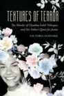 Textures of Terror : The Murder of Claudina Isabel Velasquez and Her Father's Quest for Justice - Book