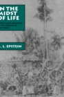 In the Midst of Life : Affect and Ideation in the World of the Tolai - eBook