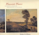Pleasant Places : The Rustic Landscape from Bruegel to Ruisdael - eBook