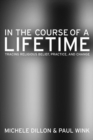 In the Course of a Lifetime : Tracing Religious Belief, Practice, and Change - eBook