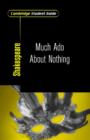 Cambridge Student Guide to Much Ado About Nothing - Book