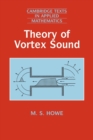 Theory of Vortex Sound - Book