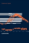 Light Curves of Variable Stars : A Pictorial Atlas - Book