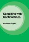 Compiling with Continuations - Book