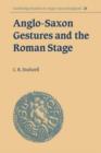 Anglo-Saxon Gestures and the Roman Stage - Book